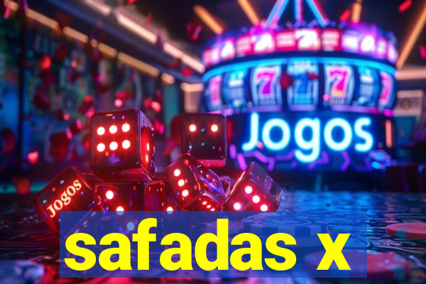 safadas x